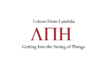 Letters from Lambda: Getting back into the swing of things