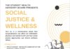 Social justice and wellness go hand-in-hand