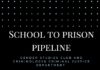 School to prison pipeline- a discussion full of truths about the corrupted school system